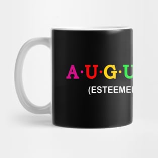 Augustine - Esteemed, Venerable Mug